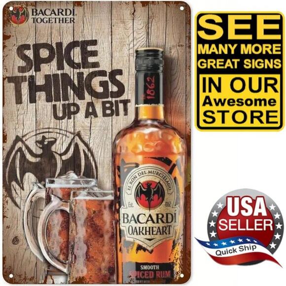Metal Tin Sign •Bacardi Oakheart 1862 •Smooth Spiced Rum • Spice Things Up A Bit - Picture 1 of 9